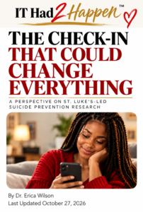 IT Had 2 Happen editorial graphic titled The Check-In That Could Change Everything, featuring a Black woman looking at her phone.