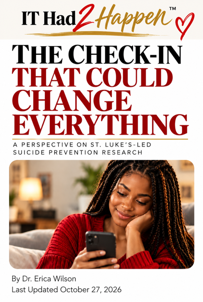IT Had 2 Happen editorial graphic titled The Check-In That Could Change Everything, featuring a Black woman looking at her phone.